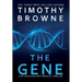 The Gene: A Medical Thriller