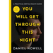 You Will Get Through This Night