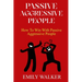 Passive-Aggressive People: How To Win With Passive-Aggressive People