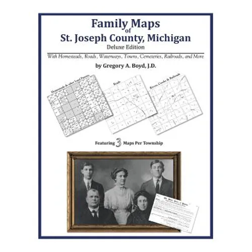 Family Maps of St. Joseph County, Michigan