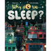Why Do We Sleep?