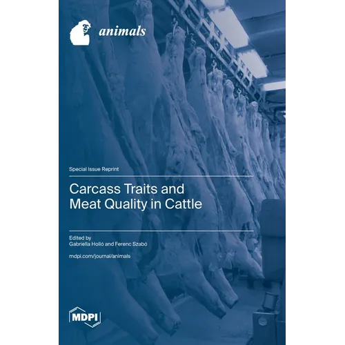 Carcass Traits and Meat Quality in Cattle