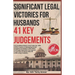 Significant Legal Victories For Husbands: Based On Landmark Judgements