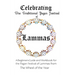 Celebrating the Traditional Pagan Festival of Lammas: A Beginners Guide and Workbook for the Pagan Festival of Lammas from the Wheel from the Year