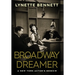 Broadway Dreamer: A New York Actor's Memoir