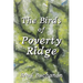 The Birds of Poverty Ridge