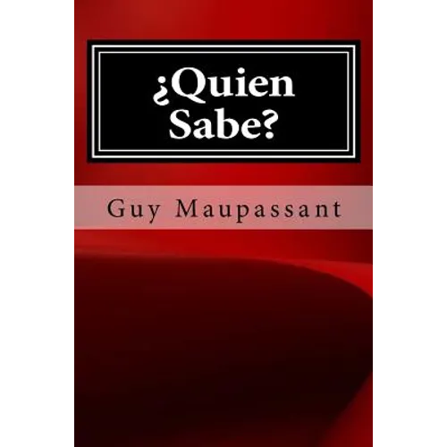 Quien Sabe