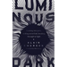 Luminous Dark