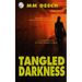 Tangled Darkness