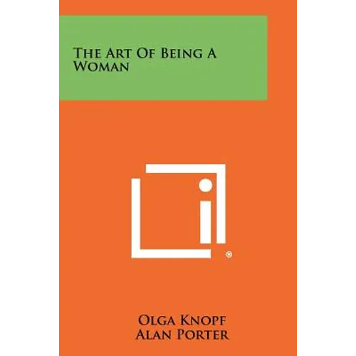 The Art Of Being A Woman