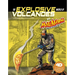 The Explosive World of Volcanoes with Max Axiom Super Scientist: 4D an Augmented Reading Science Experience
