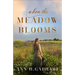 When the Meadow Blooms