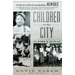Children of the City: At Work and at Play
