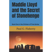 Maddie Lloyd and the Secret of Stonehenge: Book One in the Children of Time Series