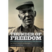 Thunder of Freedom: Black Leadership and the Transformation of 1960s Mississippi
