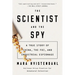 The Scientist and the Spy: A True Story of China, the FBI, and Industrial Espionage