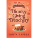 Thanksgiving Treachery