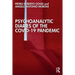 Psychoanalytic Diaries of the Covid-19 Pandemic