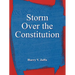 Storm Over the Constitution