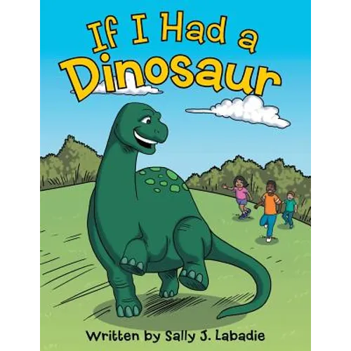 If I Had a Dinosaur