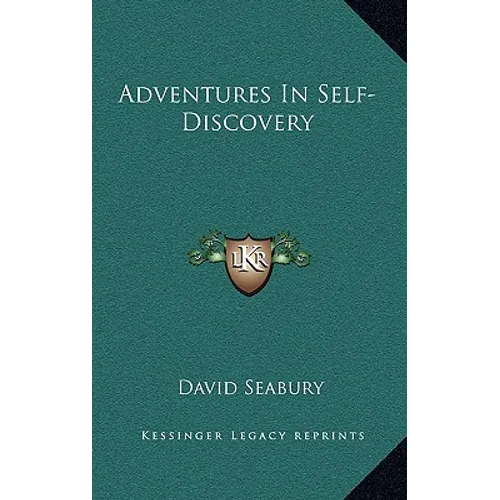 Adventures In Self-Discovery