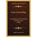 Feeds And Feeding: A Handbook For The Student And Stockman (1898)