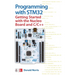Programming with Stm32: Getting Started with the Nucleo Board and C/C++