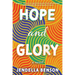 Hope and Glory