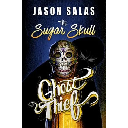 The Sugar Skull Ghost Thief