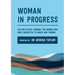 Woman in Progress: The Reflective Journal for Women and Girls Subjected to Abuse and Trauma