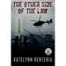 The Other Side of the Law