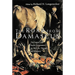 The Road from Damascus: The Impact of Paul's Conversion on His Life, Thought, and Ministry
