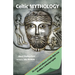 Celtic Mythology: The Nature and Influence of Celtic Myth from Druidism to Arthurian Legend