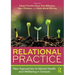 Relational Practice: New Approaches to Mental Health and Wellbeing in Schools