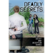Deadly Secrets