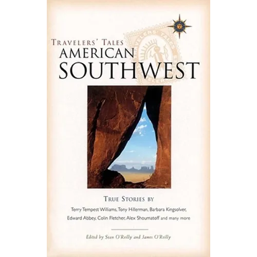 Travelers' Tales American Southwest: True Stories