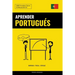 Aprender Portugués - Rápido / Fácil / Eficaz: 2000 Vocablos Claves