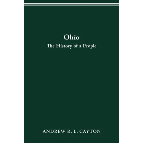 Ohio: The History of a People