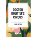 Doctor Dolittle's Circus
