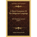 A Short Grammar Of The Bulgarian Language: With Reading Lessons (1897)