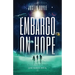 Embargo on Hope