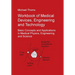 Workbook of Medical Devices, Engineering and Technology: Basic Concepts and Applications in Medical Physics, Engineering and Science
