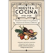 Nuestra Cocina 1918-1928: Rescate de recetas en los periódicos hispanos de Arizona y California