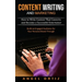 Content Writing and Marketing: How to Write Content That Converts and Become a Successful Entertainer (Build an Engaged Audience for Your Personal Bra
