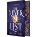 The Never List (Deluxe Limited Edition)