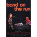 Band on the Run: A History of Paul McCartney and Wings