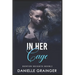 In Her Cage: Denton Heights Book 2
