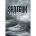 Shotgun Wedding