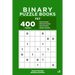 Binary Puzzle Books - 400 Easy to Master Puzzles 7x7 (Volume 1)