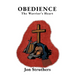 Obedience: The Warrior's Heart